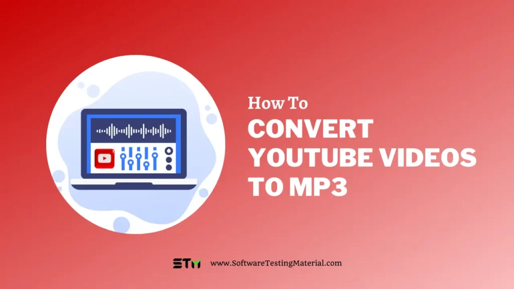The Complete Manual for Converting YouTube to MP3